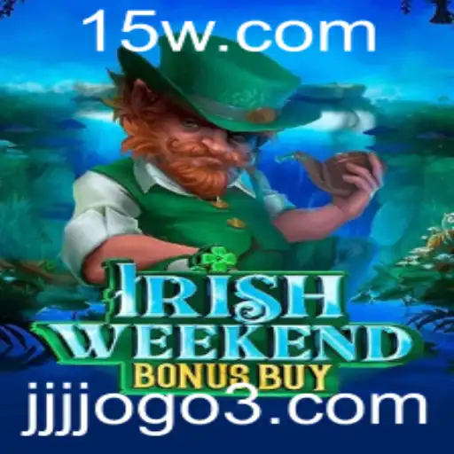 Descubra o Mundo do IrishWeekendBonusBuy: Um Aventura de Diversão e Estratégia